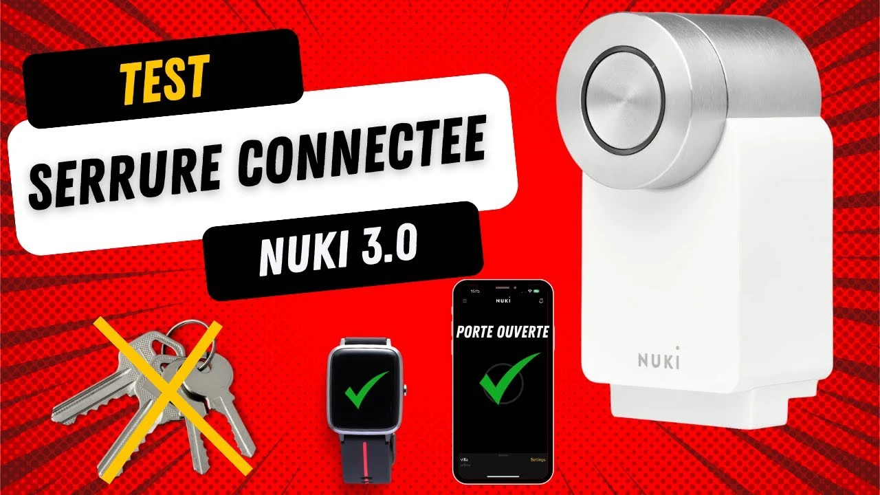 Test Serrure connectée Nuki Smart Lock 3.0 Facile à installer compatible HomeKit Alexa, Google Home