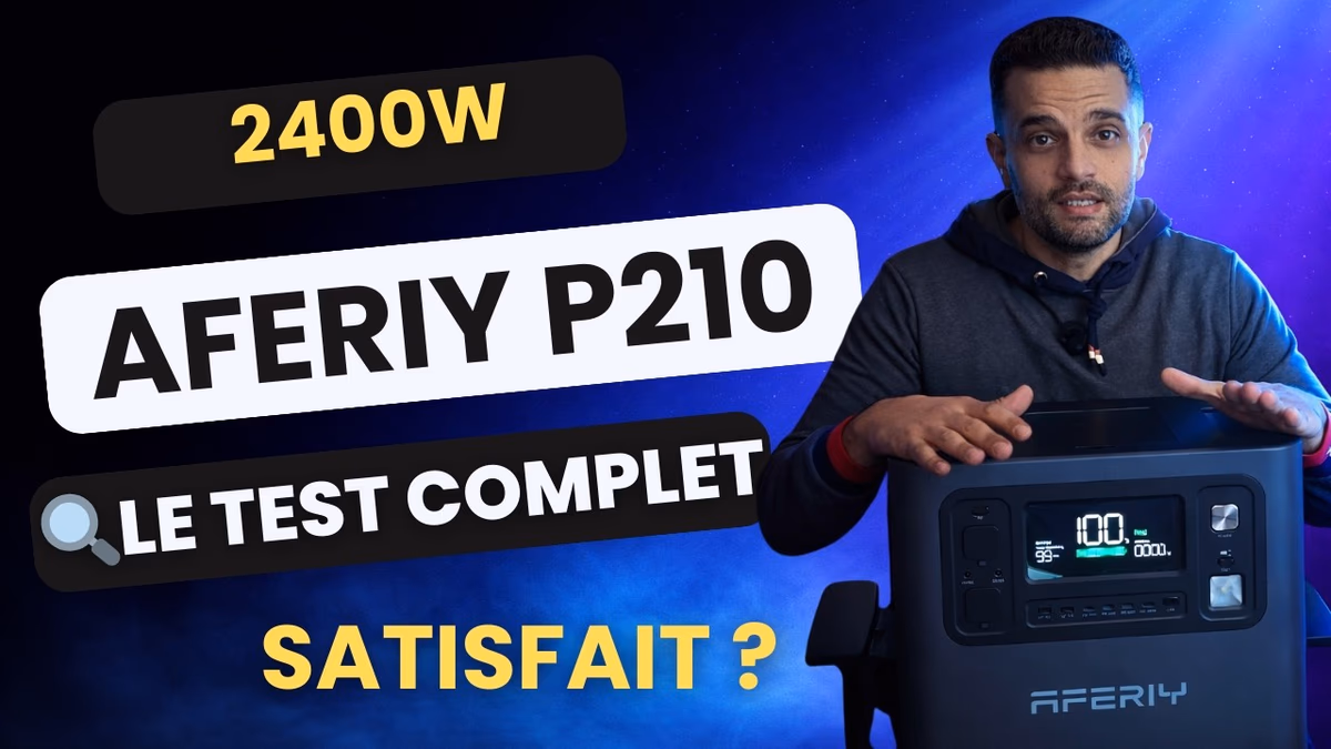 Test Batterie Nomade Aferiy P210 2048Wh - La verite que personne ne dit
